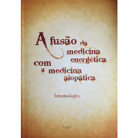 A Fusão da Medicina Energética com a Medicina Alopática