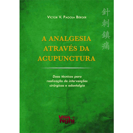 A Analgesia através da Acupuntura