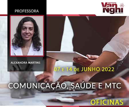 Comunicação, Saúde e MTC
